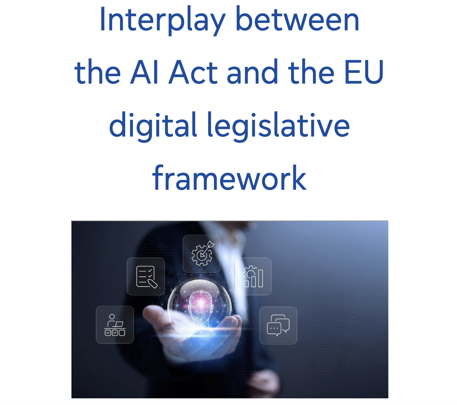 Studio Parlamento Europeo - Interazione tra AI Act e quadro legislativo digitale UE